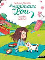 Les Animaux de Lou : Tu es chou, Petit Chat !