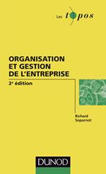 Organisation et gestion de l'entreprise - 2e édition