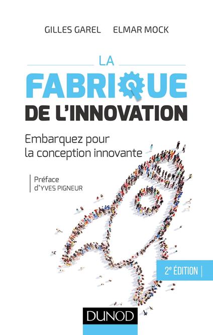 La fabrique de l'innovation- 2e éd.