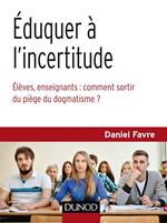 Éduquer à l'incertitude