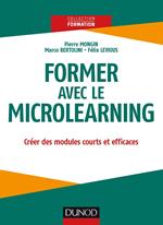 Former avec le Microlearning