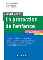 Aide-mémoire - La protection de l'enfance - 4e éd.