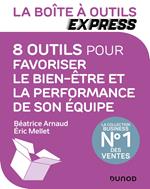 La Boîte à Outils Express - 8 outils pour favoriser le bien-être et la performance de son équipe