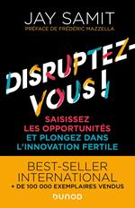 Disruptez-vous !