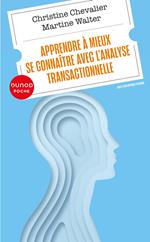 Apprendre à mieux se connaître avec l'analyse transactionnelle