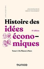 Histoire des idées économiques - 6e éd.