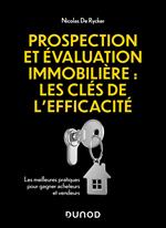 Prospection et évaluation immobilière : les clés de l'efficacité