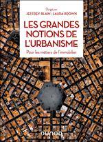 Les grandes notions de l'urbanisme