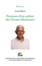 Parcours d'un enfant des Trente Glorieuses