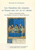 Les Chambres des comptes en France aux XIVe et XVe siècles