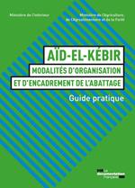 Aïd-el-kébir : modalités d'organisation et d'encadrement de l'abattage