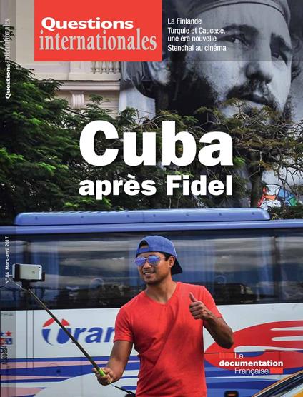 Questions internationales : Cuba après Fidel - n°84