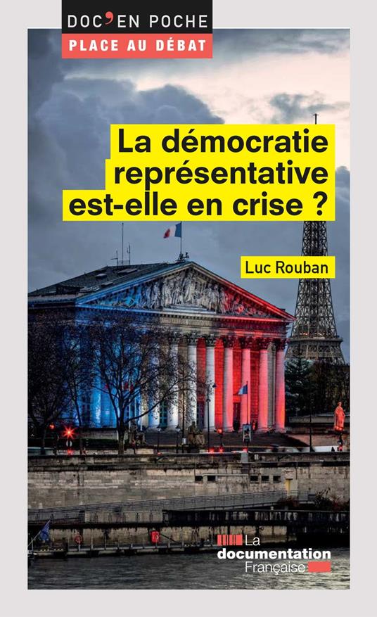 La démocratie représentative est-elle en crise ?