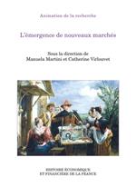 L'émergence de nouveaux marchés