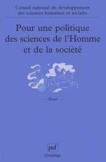 Pour une politique des sciences de l'Homme et de la société