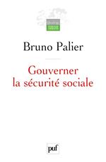 Gouverner la sécurité sociale