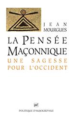 La pensée maçonnique