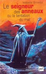 Le seigneur des anneaux ou la tentation du mal