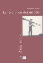 La révolution des métiers