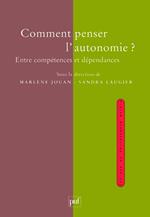 Comment penser l'autonomie ?