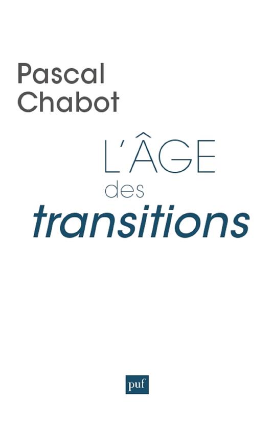 L'âge des transitions