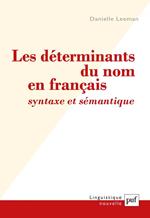 Les déterminants du nom en français : syntaxe et sémantique