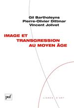 Image et transgression au Moyen Âge