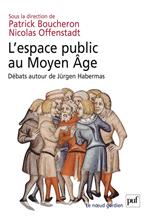 L'espace public au Moyen Âge