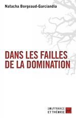 Dans les failles de la domination