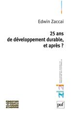 25 ans de développement durable, et après ?