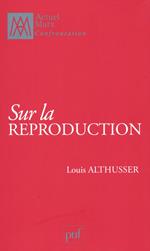 Sur la reproduction