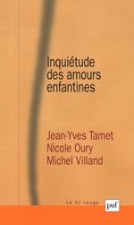 Inquiétude des amours enfantines