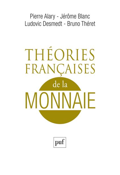 Théories françaises de la monnaie