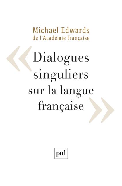 Dialogues singuliers sur la langue française