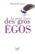 Le petit livre des gros égos