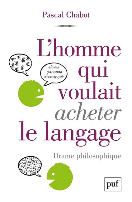 L'homme qui voulait acheter le langage