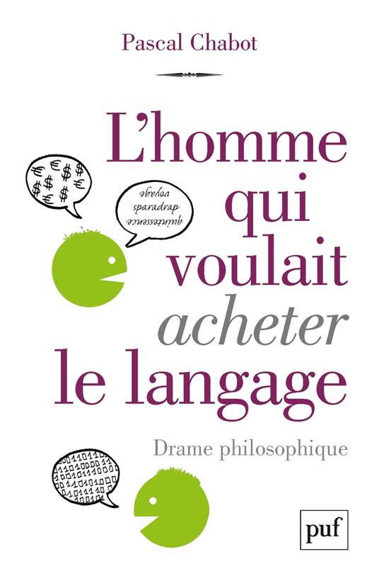 L'homme qui voulait acheter le langage