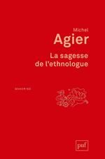 La sagesse de l'ethnologue