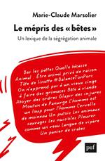 Le mépris des « bêtes »