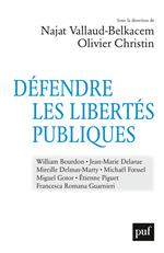 Défendre les libertés publiques