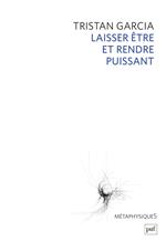 Laisser être et rendre puissant