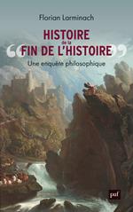 Histoire de « la fin de l’Histoire »