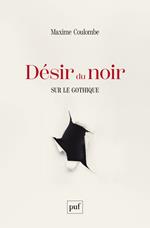 Désir du noir