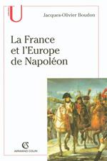 La France et l'Europe de Napoléon