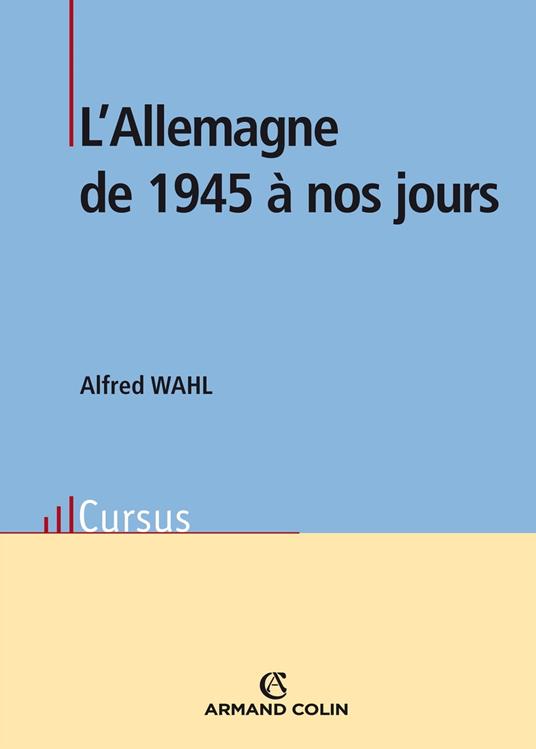 L'Allemagne de 1945 à nos jours