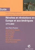 Révoltes et révolutions en Europe et aux Amériques