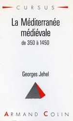 La Méditerranée médiévale