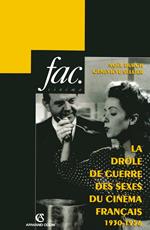 La drôle de guerre des sexes du cinéma français