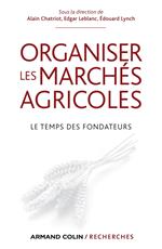 Organiser les marchés agricoles