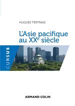 L'Asie pacifique au XXe siècle